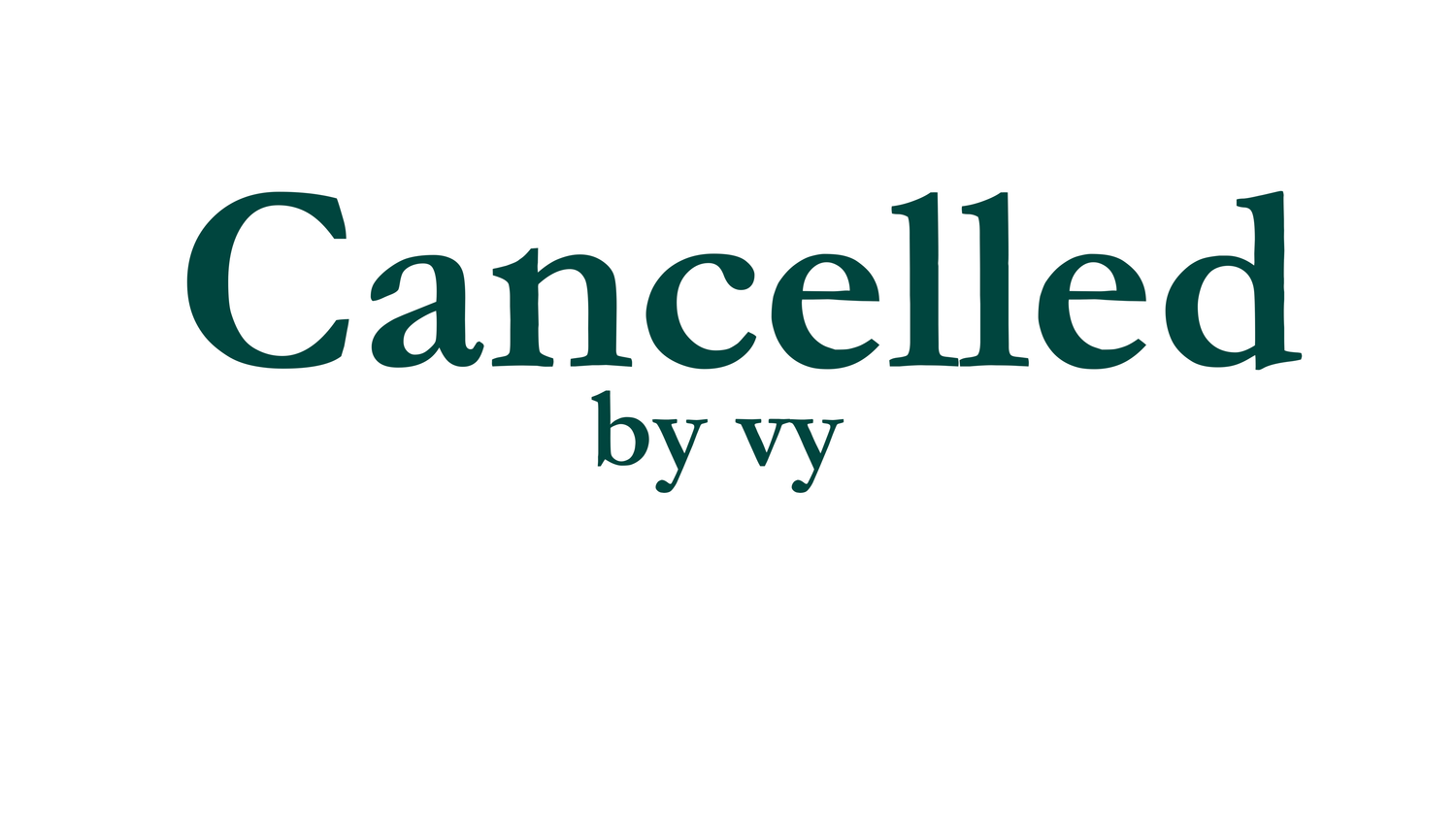 Cancelled by vy - Eksklusiv
